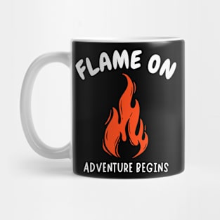 Flame On, Adventure Begins Camp Fire Mug